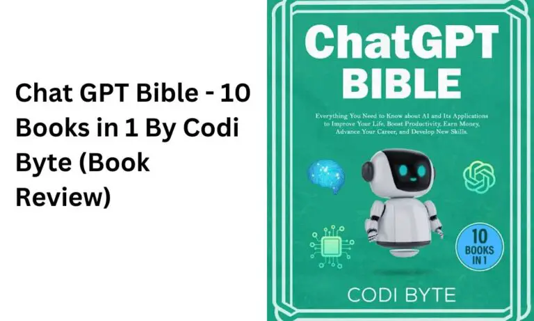 Chat GPT Bible - 10 Books in 1 By Codi Byte (Book Review)