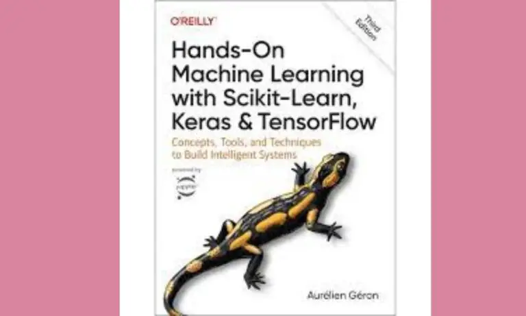 Hands-On Machine Learning with Scikit-Learn, Keras, and TensorFlow by Aurélien Géron